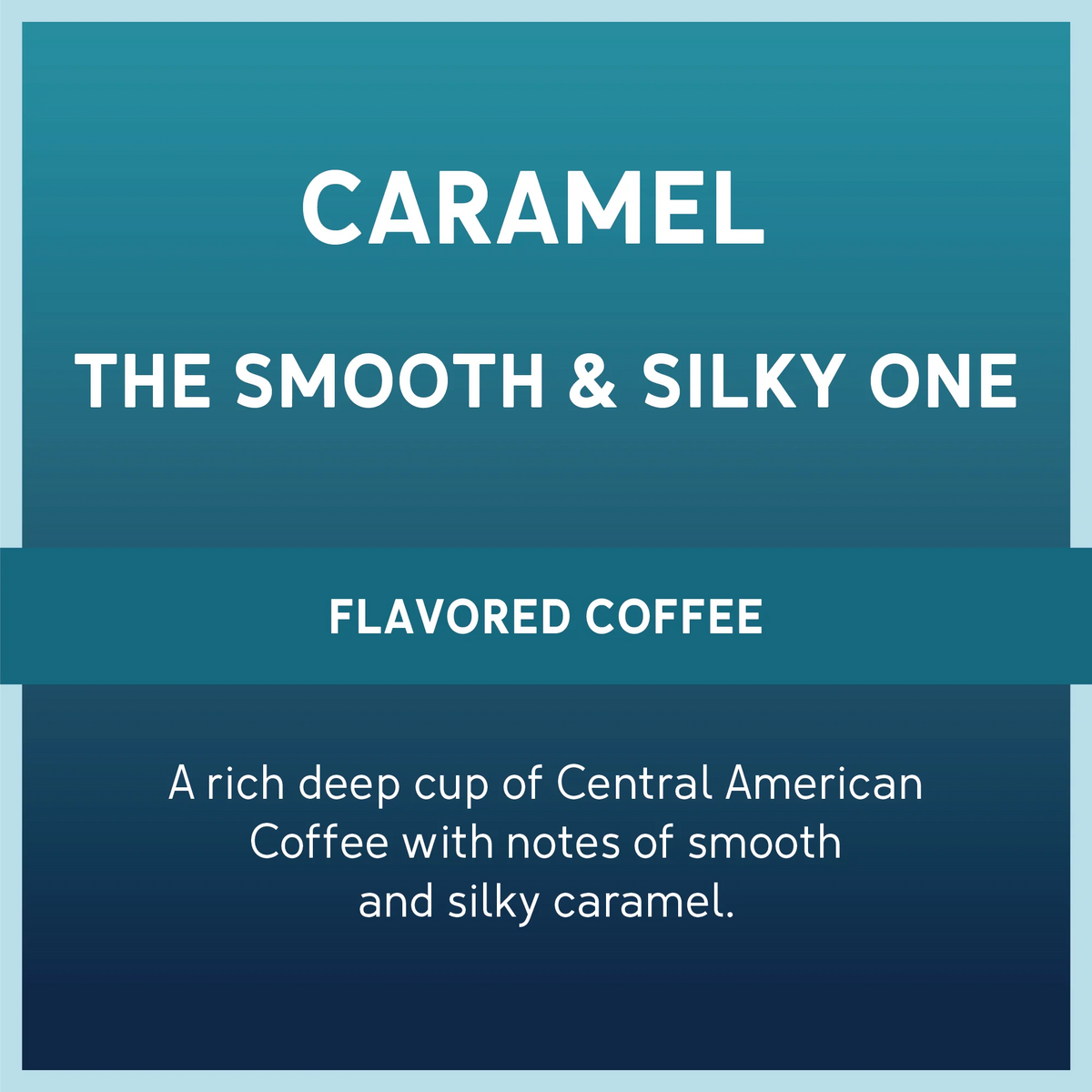Caramel Flavored Coffee